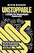 Unstoppable: 4 Steps to Transform Your Life