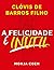 A felicidade é inútil by Clóvis de Barros Filho