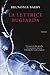 La lettrice bugiarda by Brunonia Barry