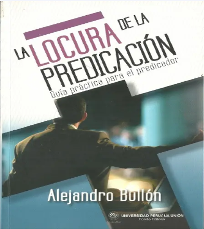 La locura de la predicación