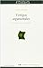 VERTIGOS ARGUMENTALES. UNA ETICA DE LA DISPUTA (Spanish Edition)
