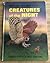 Now You Can Read About... Creatures Of The Night