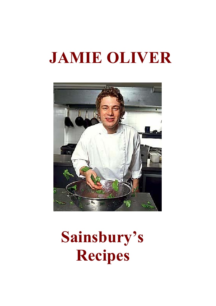 Jamie Oliver's Sainsbury's Recipes - Easy at home recipes for great food (Kindle Edition)