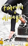 Forever & Always (Iris Boys #4.5) Forever & Always (Iris Boys #4.5)