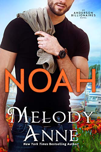 Noah (Anderson Billionaires, #2)