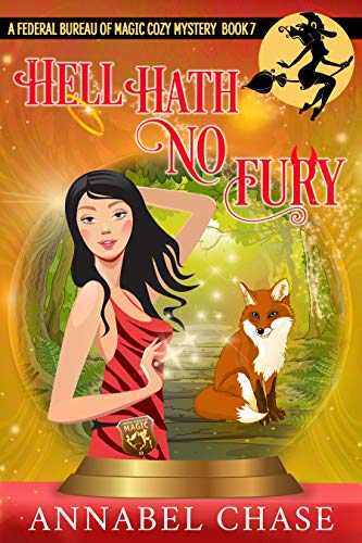 Hell Hath No Fury (Federal Bureau of Magic, #7)