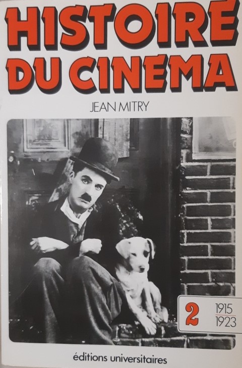 Histoire du cinéma. Art et industrie. Tome II 1915-1923 (Paperback)