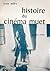 Histoire du cinéma. Art et ...