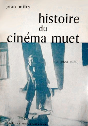 Histoire du cinéma. Art et industrie. Tome III. 1923-1930 (Paperback)