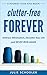 Clutter-Free Forever: Embra...
