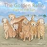 The Golden Ratio: Fun in the Sun The Golden Ratio: Fun in the Sun