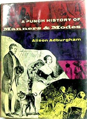 A Punch History of Manners and Modes, 1841-1940