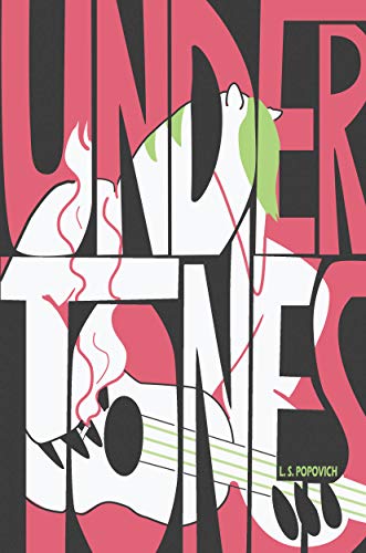 Undertones (Kindle Edition)