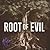 Root of Evil by NOT A BOOK