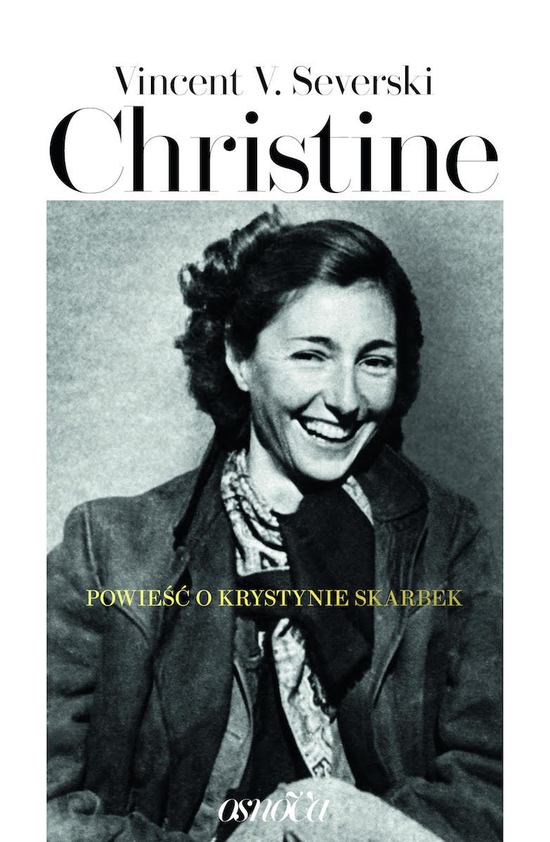 Christine. Powieść o Krystynie Skarbek (Paperback)