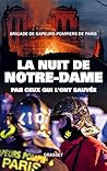 La nuit de Notre-Dame: Par ceux qui l'ont sauvée (French Edition)