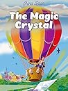 The Magic Crystal (A Green Tulip #2) The Magic Crystal (A Green Tulip #2)