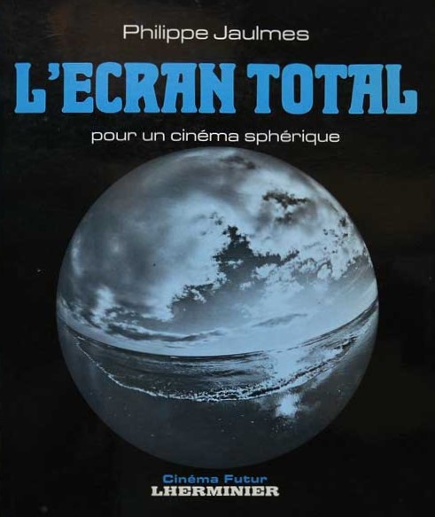 L'écran total. Pour un cinéma sphérique (Paperback)