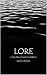Lore by Chris Elphick