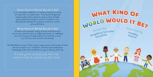 What Kind of World Would It Be? (Kindle Edition)