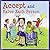 Accept and Value Each Person (Learning to Get Along)
