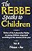 The Rebbe Speaks to Children by Menachem M. Schneerson