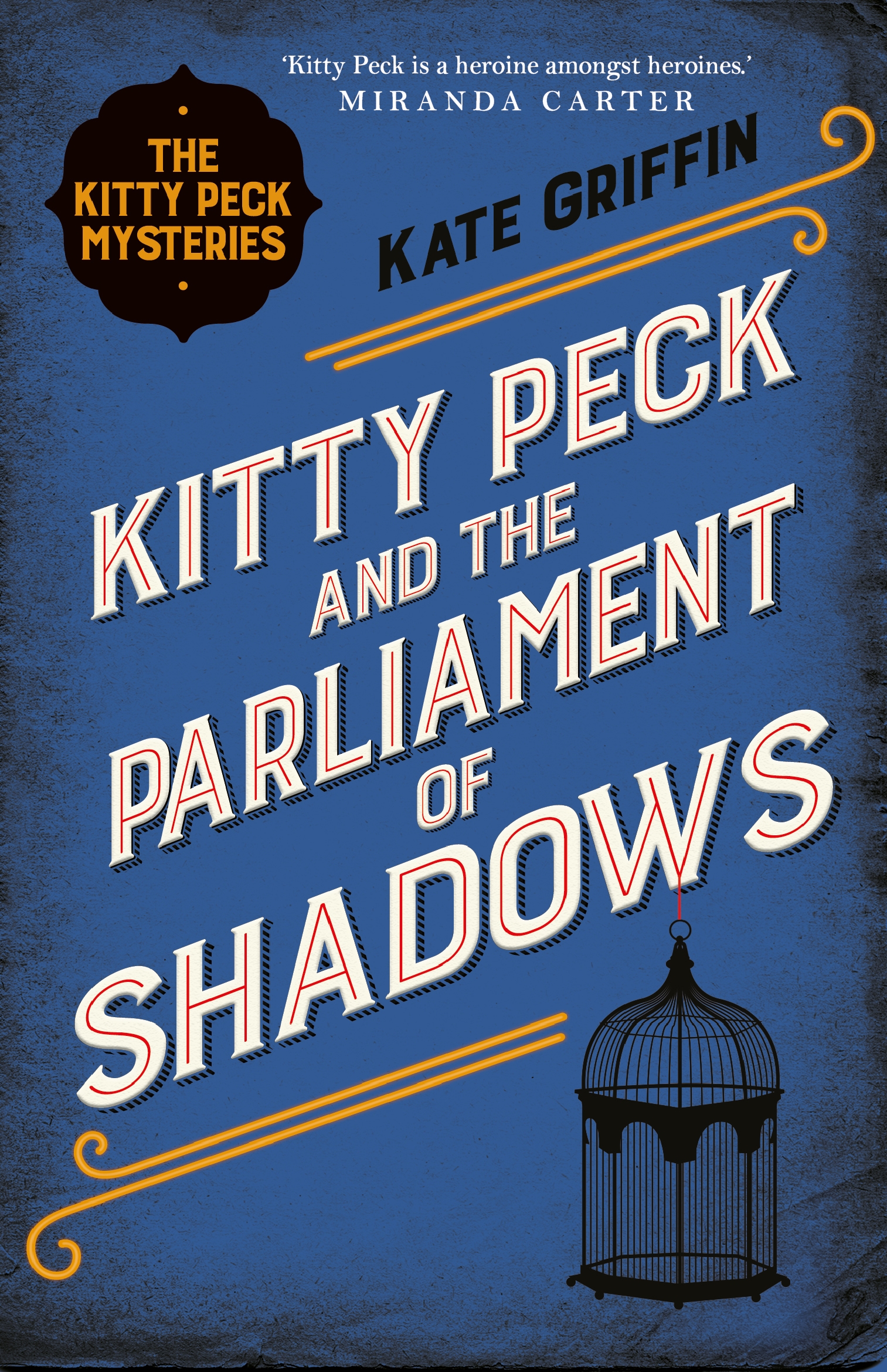 Kitty Peck and the Parliament of Shadows (Kitty Peck, #4)