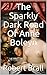 The Sparkly Dark Road Of An...