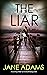 The Liar (Mike Croft, #4)