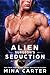 Alien Surgeon’s Seduction (...