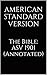 The Bible: ASV 1901 (Annotated)