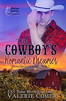 The Cowboy's Romantic Dreamer (Saddle Springs Romance #3)