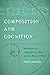 Composition and Cognition by Fred Lerdahl