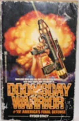 America's Final Defense (Doomsday Warrior #19)