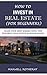 How to Invest in Real Estat...