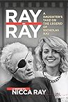 Ray by Ray: A Dau...