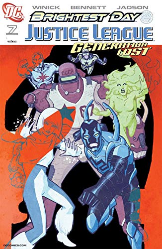 Justice League: Generation Lost, #7, 1 October 2010: *Of Course* They Got Caught (Kindle Edition)