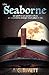 The Seaborne by A.G. Rivett