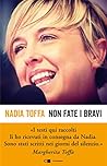 Non fate i bravi: La testimonianza che ci ha lasciato (Italian Edition) Non fate i bravi: La testimonianza che ci ha lasciato (Italian Edition)