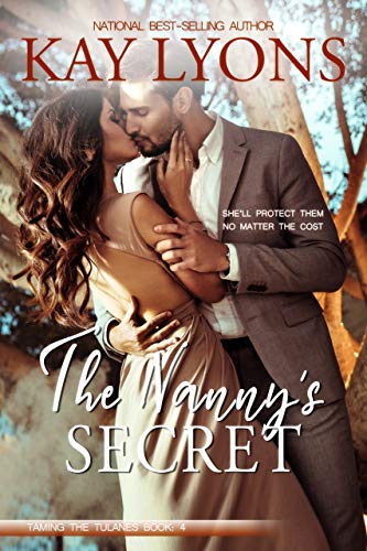 The Nanny's Secret (Taming The Tulanes, #4)
