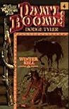 Winter Kill (Dan'l Boone: the Lost Wilderness Tales, #4) Winter Kill (Dan'l Boone: the Lost Wilderness Tales, #4)