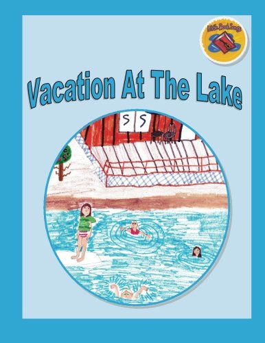Vacation At The Lake (Paperback)