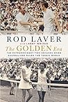 The Golden Era: The extraordinary two decades when Australians ruled the tennis world: The extraordinary 25 years when Australians ruled the tennis world