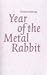 Year of the Metal Rabbit