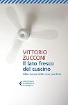 Il lato fresco del cuscino: Alla ricerca delle cose perdute (Italian Edition) Book cover for Il lato fresco del cuscino: Alla ricerca delle cose perdute (Italian Edition)