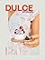 Dulce sin culpa (Spanish Edition)