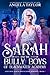 Sarah and the Bully Boys of...
