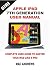 APPLE IPAD 7TH GENERATION USER MANUAL by Mac Andrews
