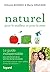 Naturel pour le meilleur et...