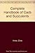 Complete Handbook of Cacti ...